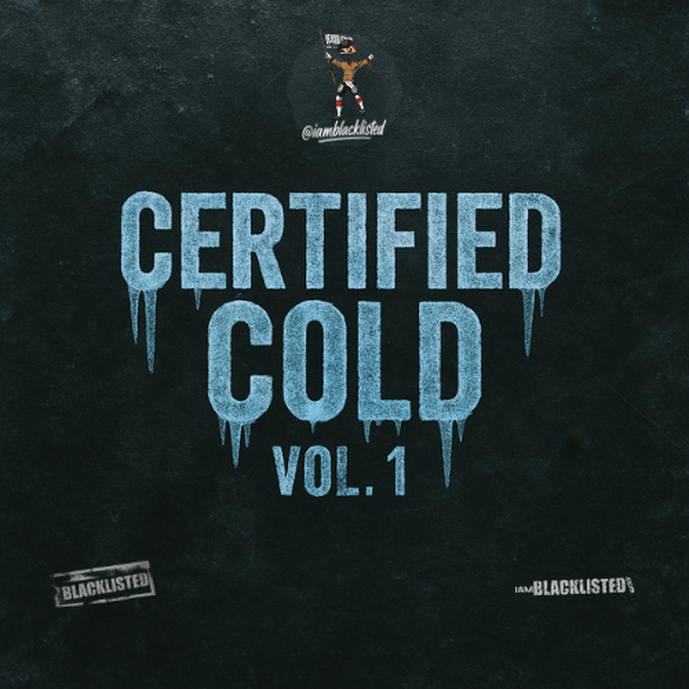 Certified Cold Vol. 1
